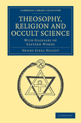 Cover of Theosophy, Religion and Occult Science