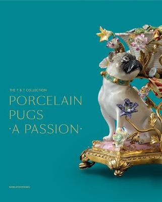 Book cover for Porcelain Pugs: A Passion