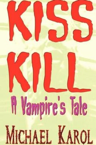 Cover of Kiss Kill