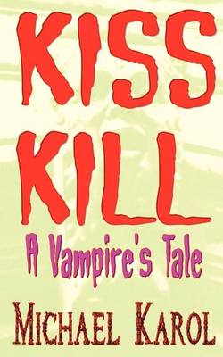 Book cover for Kiss Kill