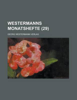 Book cover for Westermanns Monatshefte (29 )