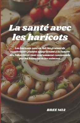 Book cover for La sant� avec les haricots