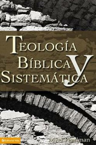 Cover of Arg Teología Bíblica Y Sistemática