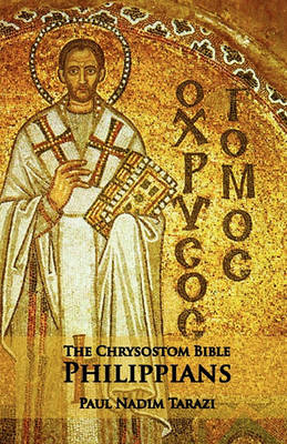 Book cover for The Chrysostom Bible - Philippians