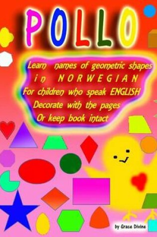 Cover of Learn Names of Geometric Shapes in Norwegian for Children Who Speak English Decorate with the Pages or Keep Book Intact