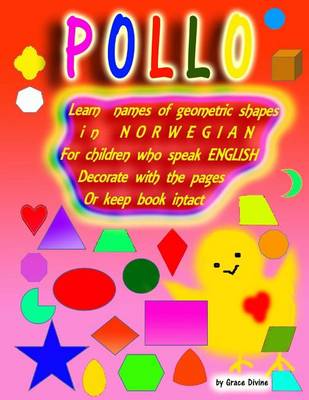 Book cover for Learn Names of Geometric Shapes in Norwegian for Children Who Speak English Decorate with the Pages or Keep Book Intact