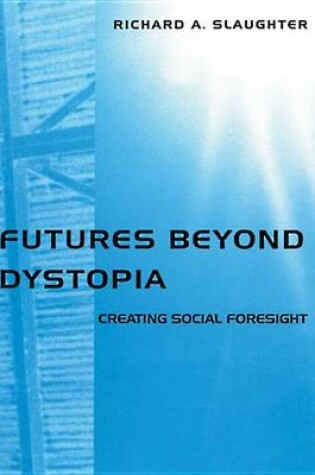 Cover of Futures Beyond Dystopia