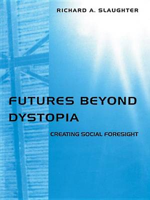 Book cover for Futures Beyond Dystopia