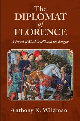 Book cover for The Diplomat of Florence
