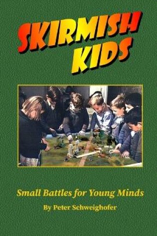 Cover of Skirmish Kids