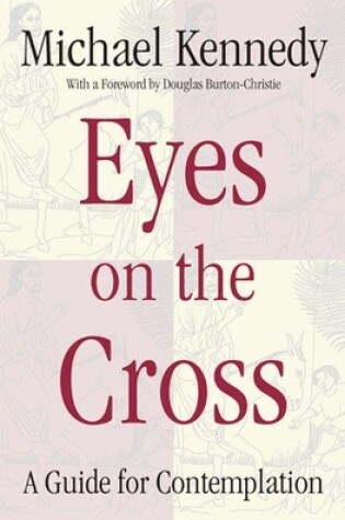 Cover of Eyes on the Cross