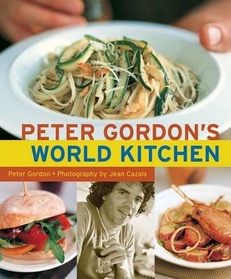 Book cover for Peter Gordon's World Kitchen