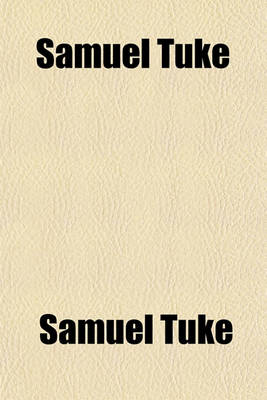 Book cover for Samuel Tuke