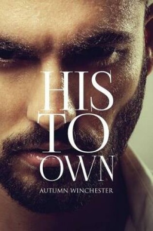 Cover of His To Own