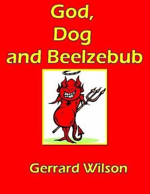 Book cover for God, Dog and Beelzebub