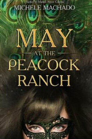 Cover of May at the Peacock Ranch
