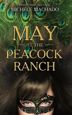 Book cover for May at the Peacock Ranch