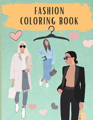 Book cover for Fashion Coloring Book