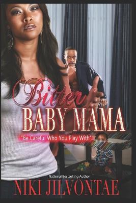 Book cover for Bitter Baby Mama