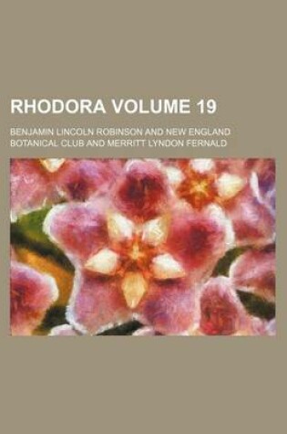 Cover of Rhodora Volume 19