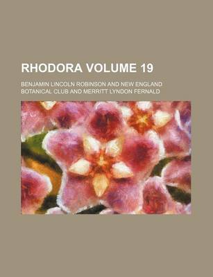 Book cover for Rhodora Volume 19