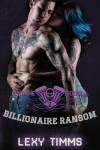 Book cover for Billionaire Ransom