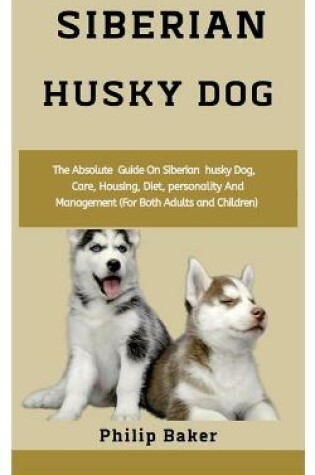 Cover of Siberian Husky Dog