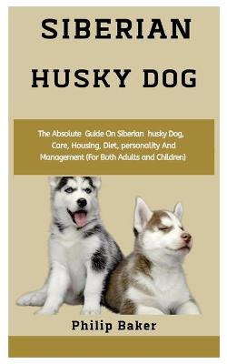 Book cover for Siberian Husky Dog