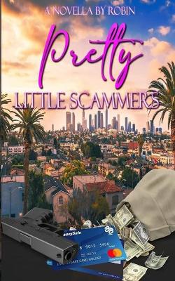 Book cover for Pretty Little Scammers