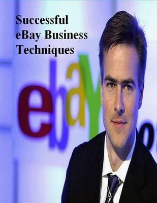 Book cover for Successful eBay Business Techniques