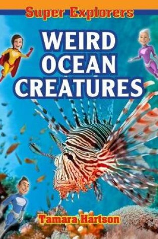 Cover of Weird Ocean Creatures