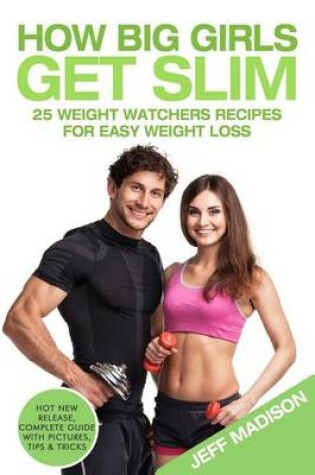 Cover of How Big Girls Get Slim