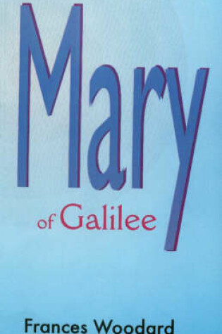 Cover of Mary of Galilee