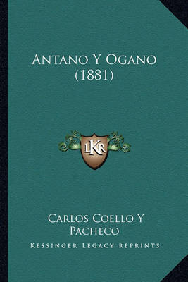 Book cover for Antano y Ogano (1881)