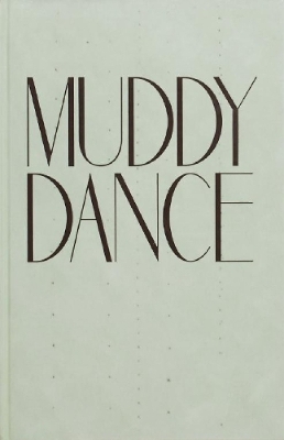 Book cover for MUDDY DANCE