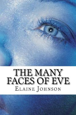 Book cover for The Many Faces of Eve