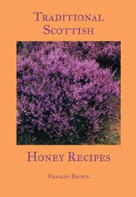 Book cover for Traditional Scottish Honey Recipes