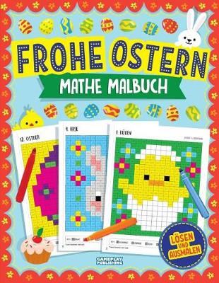 Book cover for Frohe Ostern Mathe Malbuch