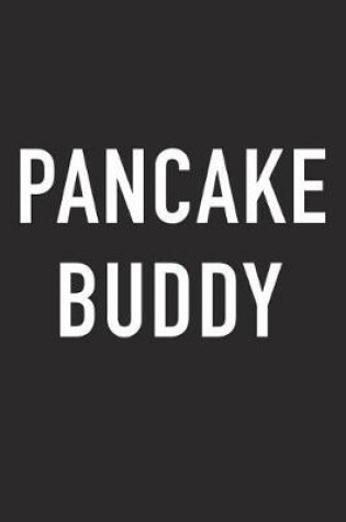 Cover of Pancake Buddy