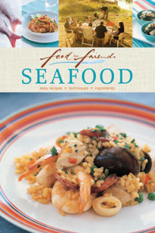 Cover of Food for Friends - Seafood