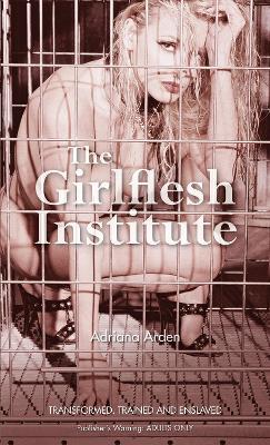 Book cover for The Girlflesh Institute