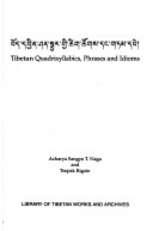 Cover of Tibetan Quadrisyllabics Phrases and Idioms