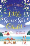 Book cover for The Little Swiss Ski Chalet