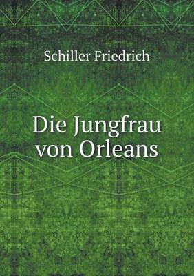 Book cover for Die Jungfrau von Orleans