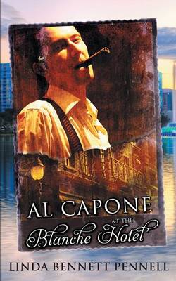 Book cover for Al Capone at the Blanche Hotel