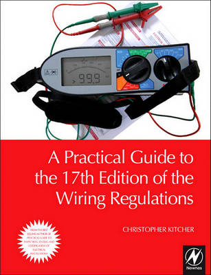 Book cover for A Practical Guide to the 17th Edition of the Wiring Regulations