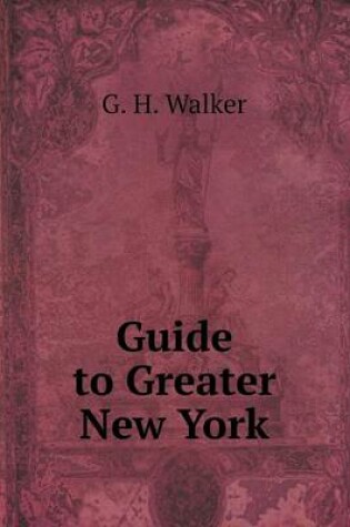 Cover of Guide to Greater New York