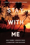 Book cover for Stay With Me