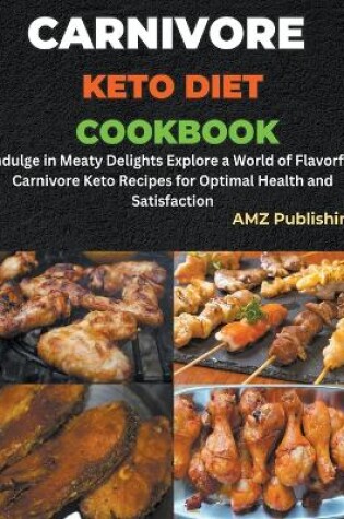 Cover of Carnivore Keto Diet Cookbook