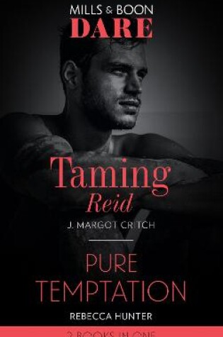 Cover of Taming Reid / Pure Temptation